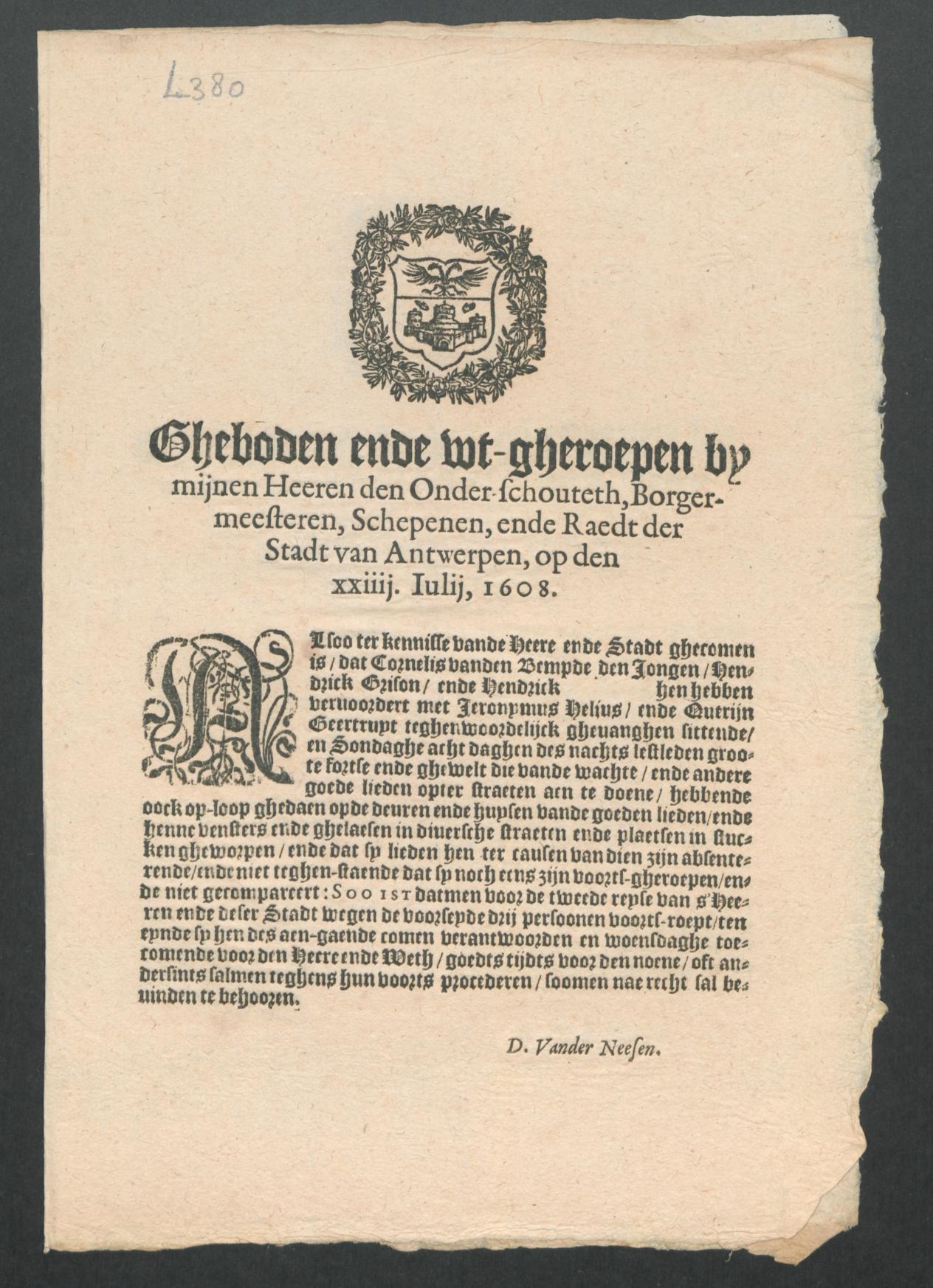 14 juli 1608, Jan I Moretus, Antwerpen Nr. A 2010 II/339, L 380 (3 kopies)