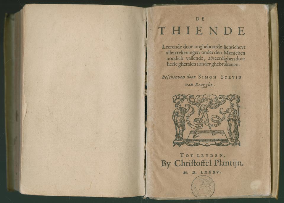 De Thiende van Simon Stevin De Thiende van Simon Stevin